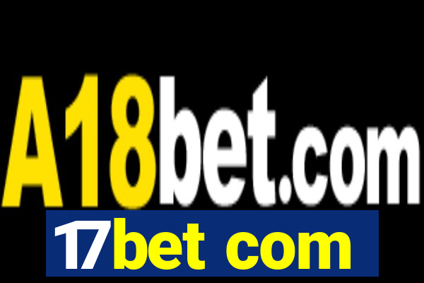 17bet com